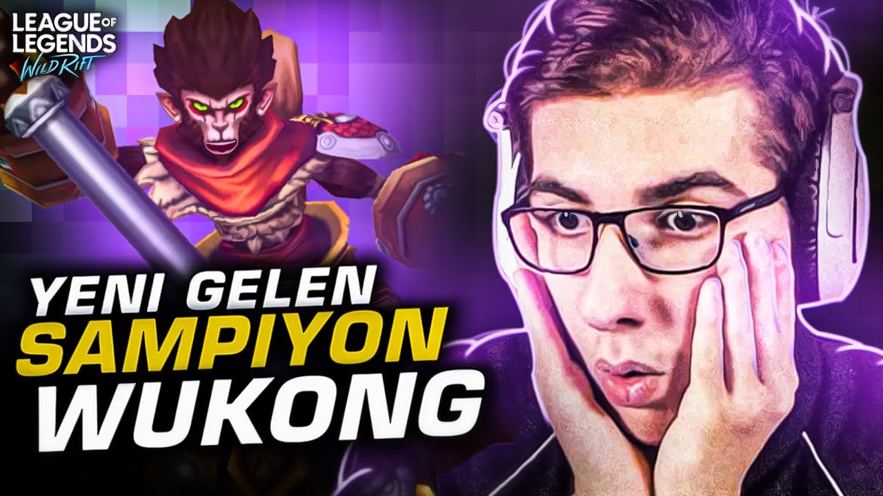 Wild Rift : YENİ ŞAMPİYON Wukong ile Orman Yaptık | LoL Mobil Türkçe