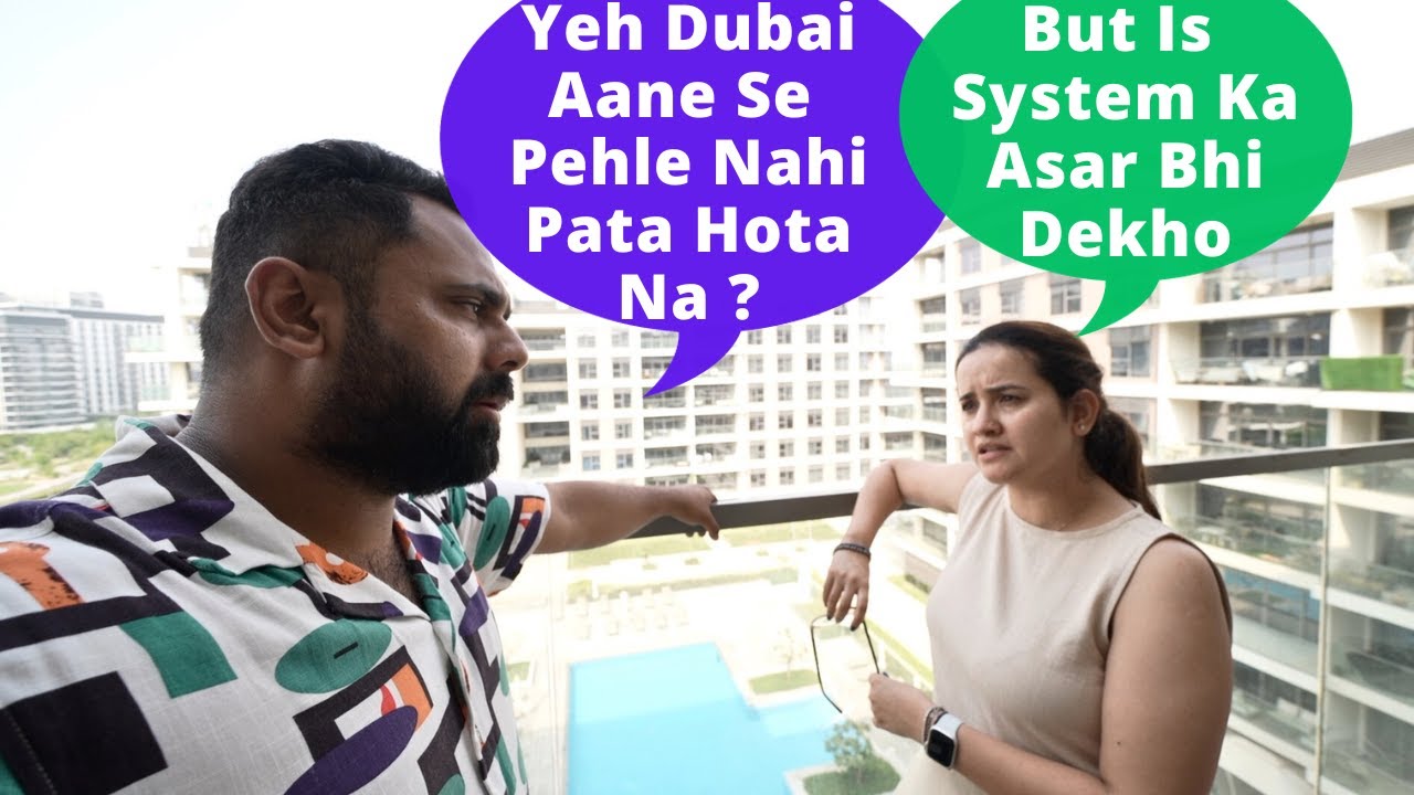 Dubai Move Hone Ka Socho Bhi Mat.. Jab Tak...