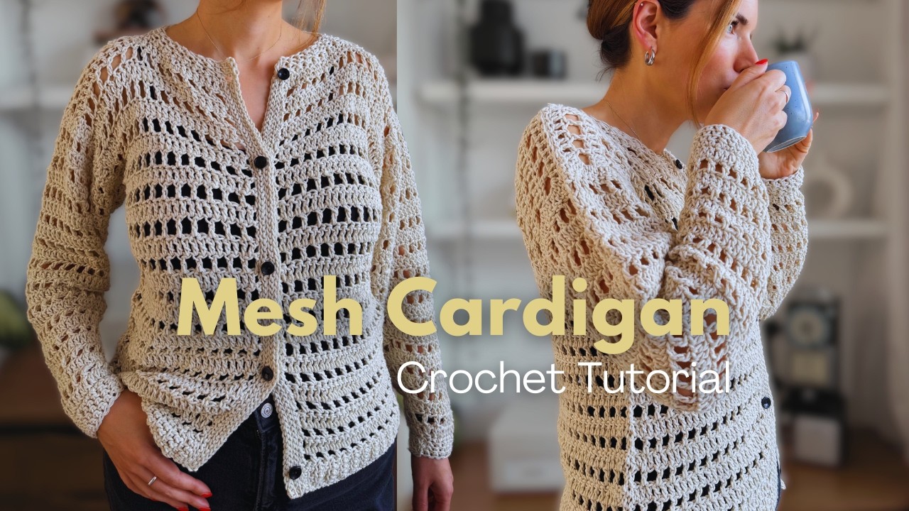 😍 HOW TO CROCHET A MESH CARDIGAN | Full Crochet Tutorial & Pattern