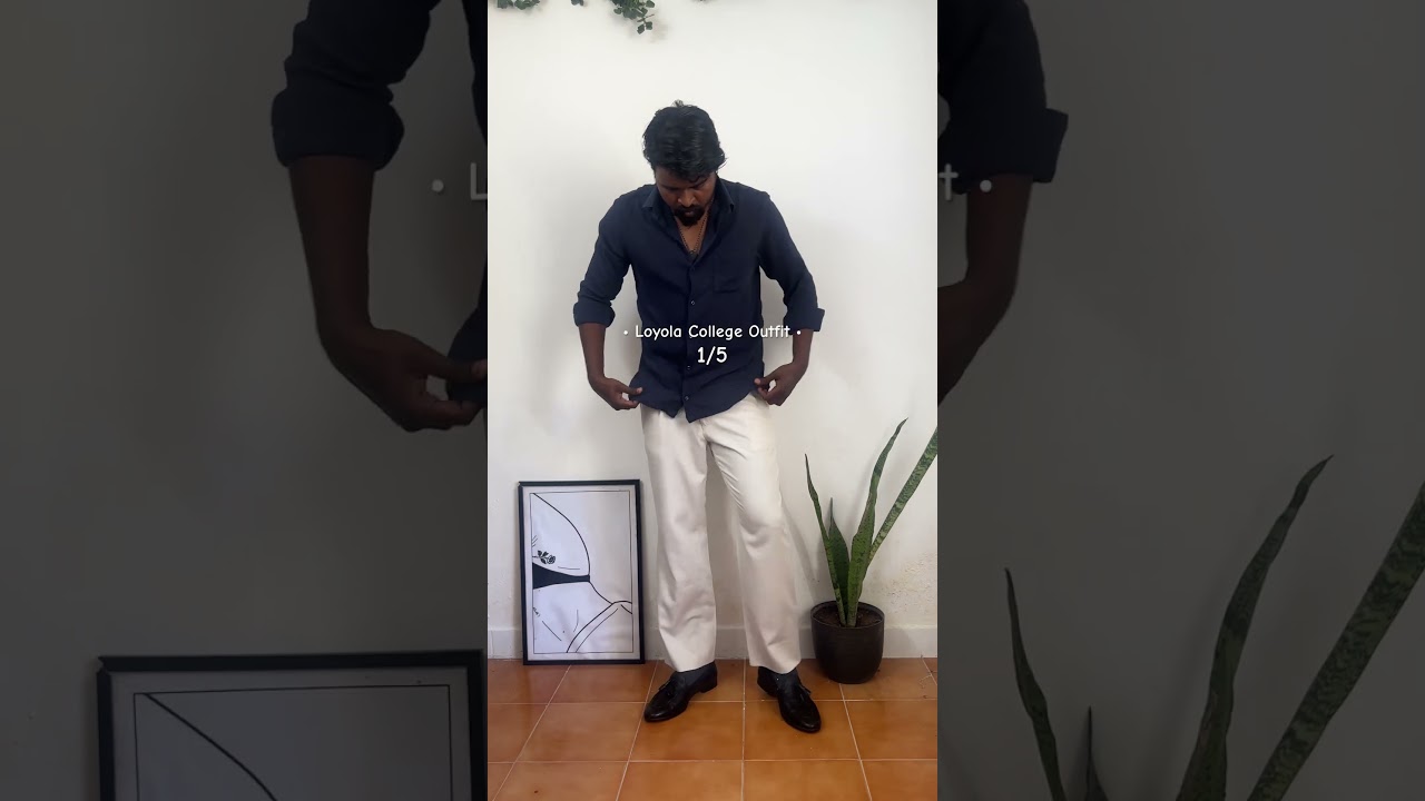 Loyola College Majja Outfit 🔥 