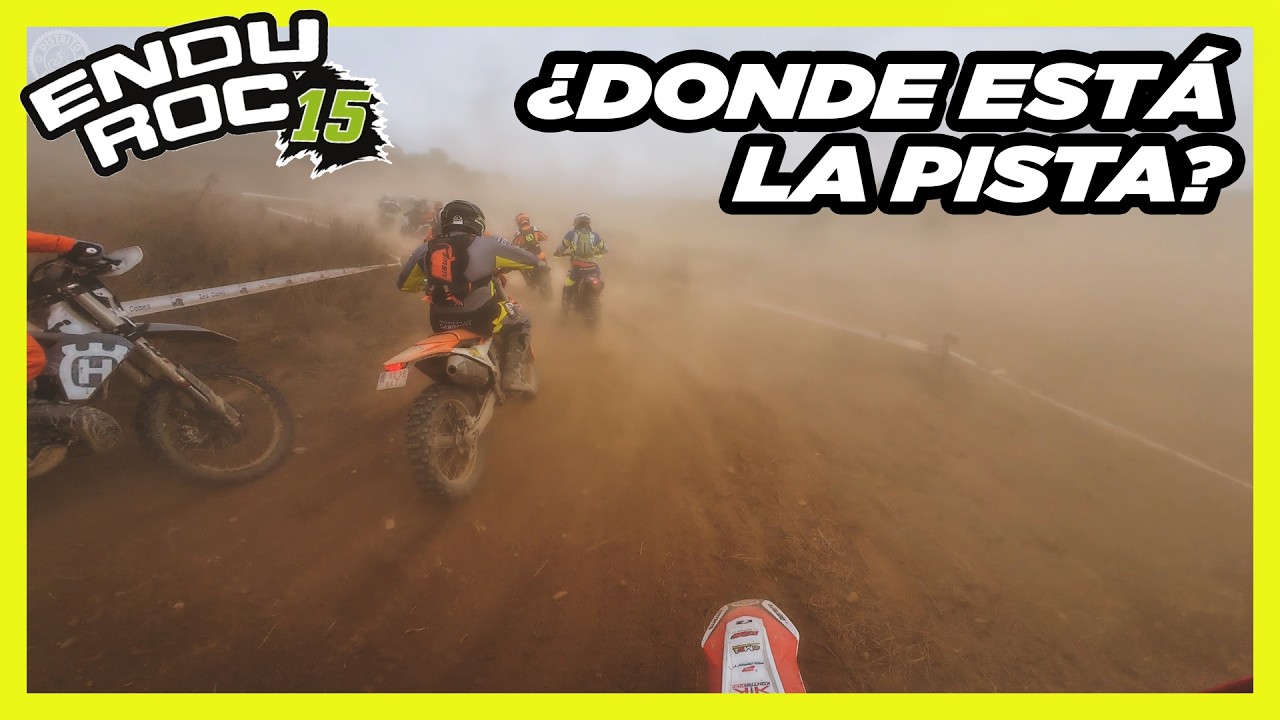 Cero visibilidad con 700 pilotos | Enduroc 2025 | Distrito Enduro