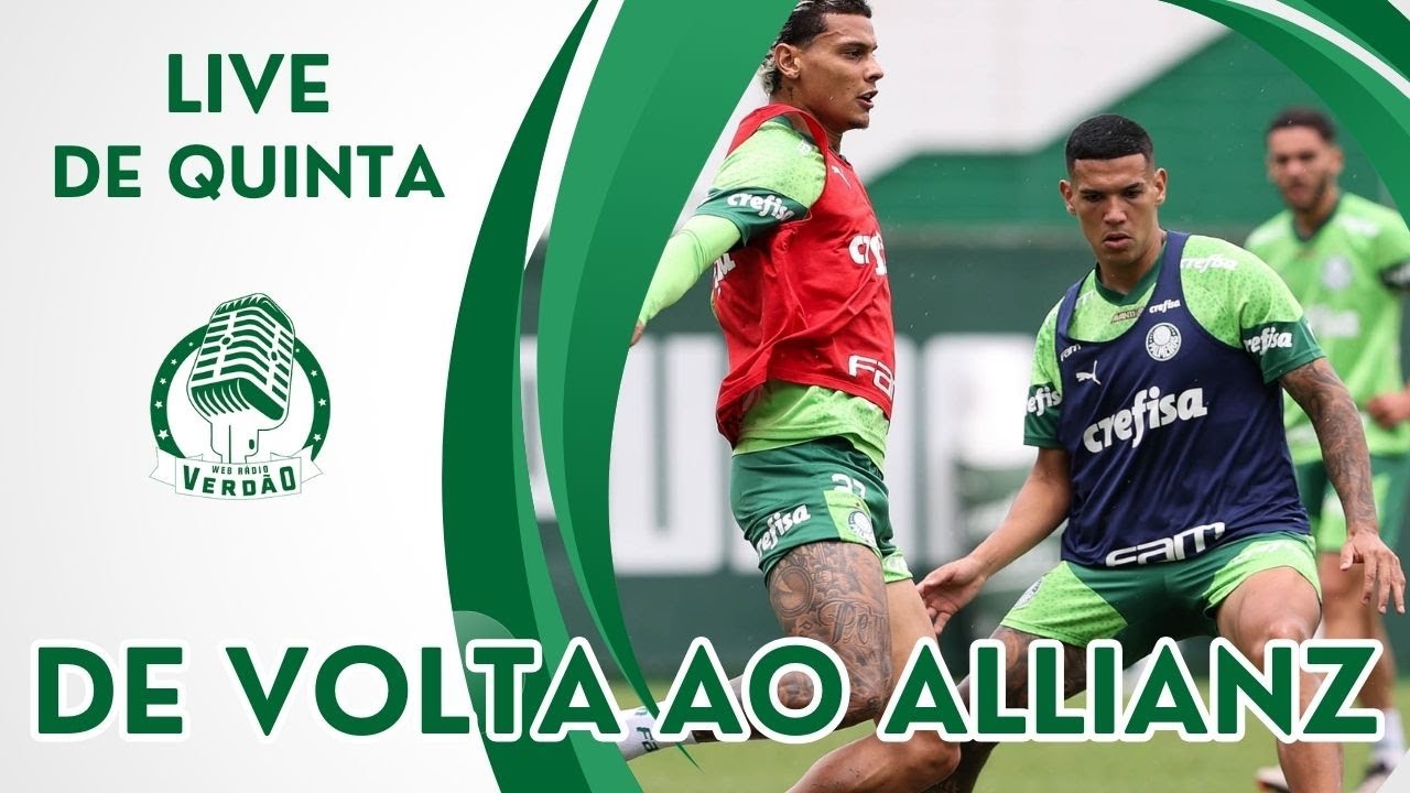 DE VOLTA AO ALLIANZ PARQUE | LIVE DE QUINTA