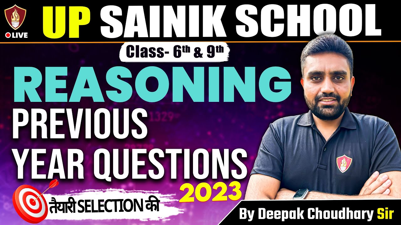 UP Sainik School 2025 | Reasoning Previous Year Questions | UP Sainik Coaching Math Class 6 & 9