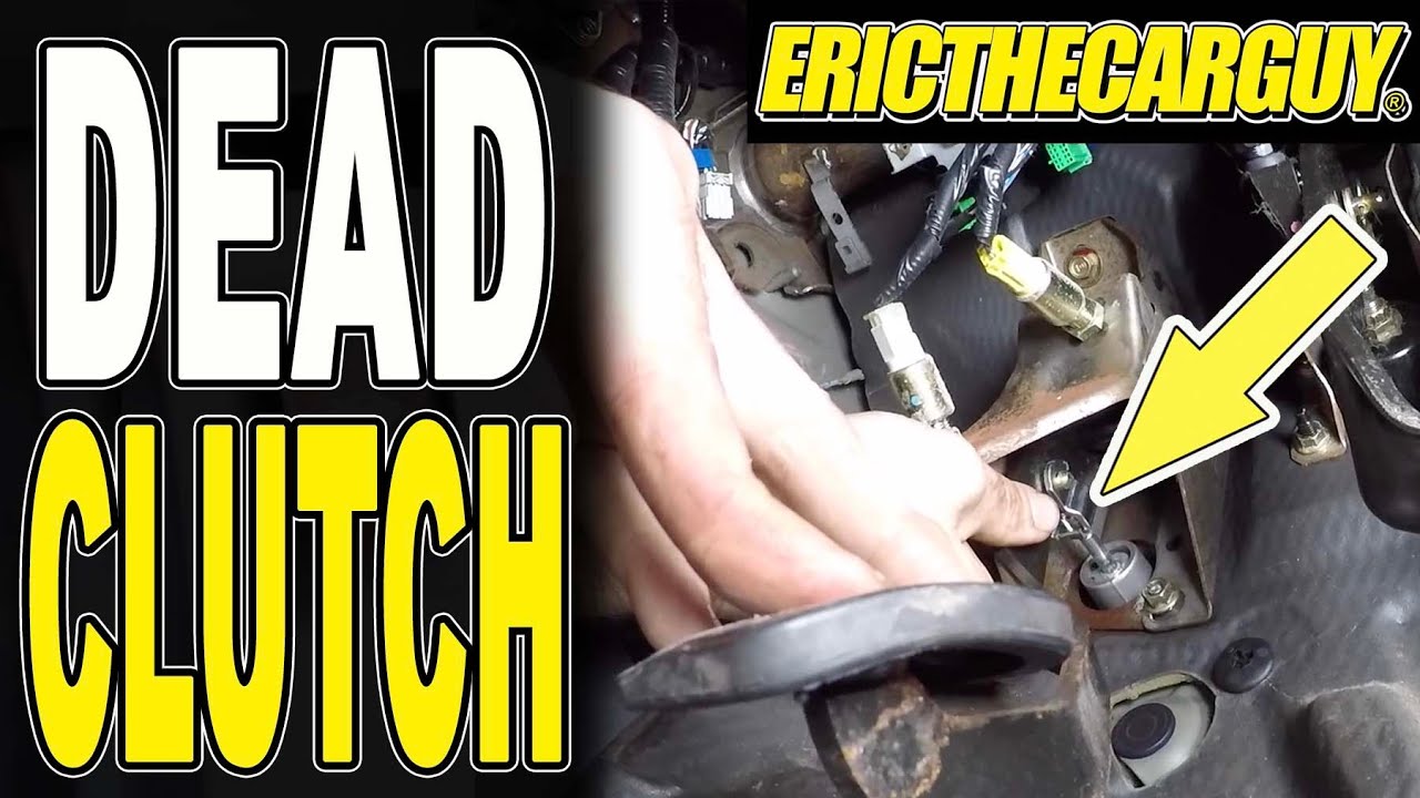 How To Fix a Dead Clutch Pedal