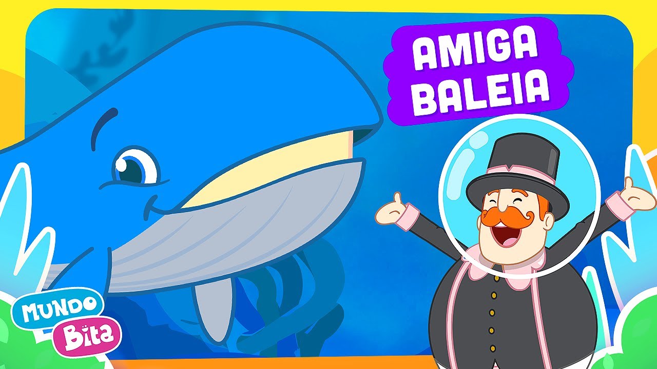 Mundo Bita - Amiga Baleia