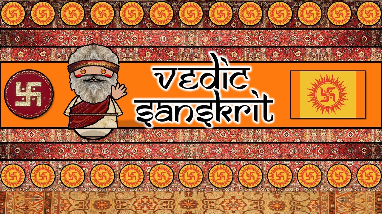VEDIC SANSKRIT LANGUAGE