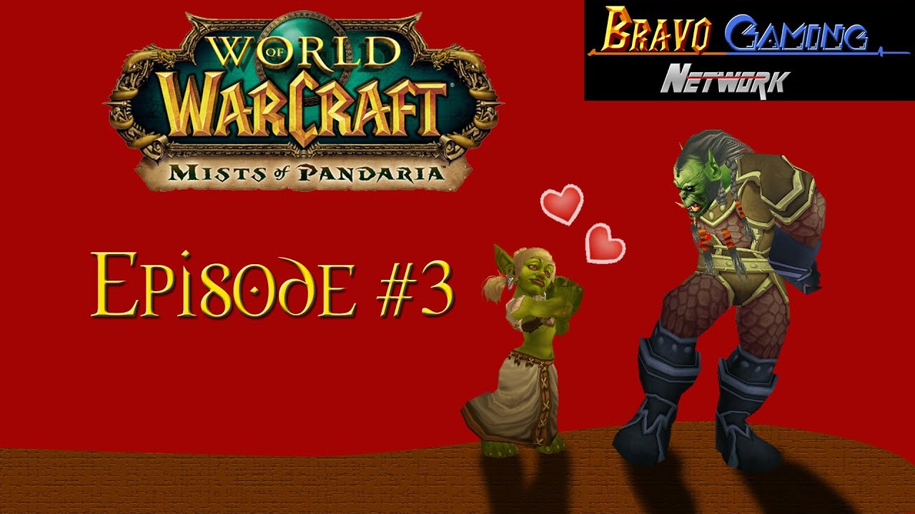 WoW Episode 3: Arrival at Razor Hill