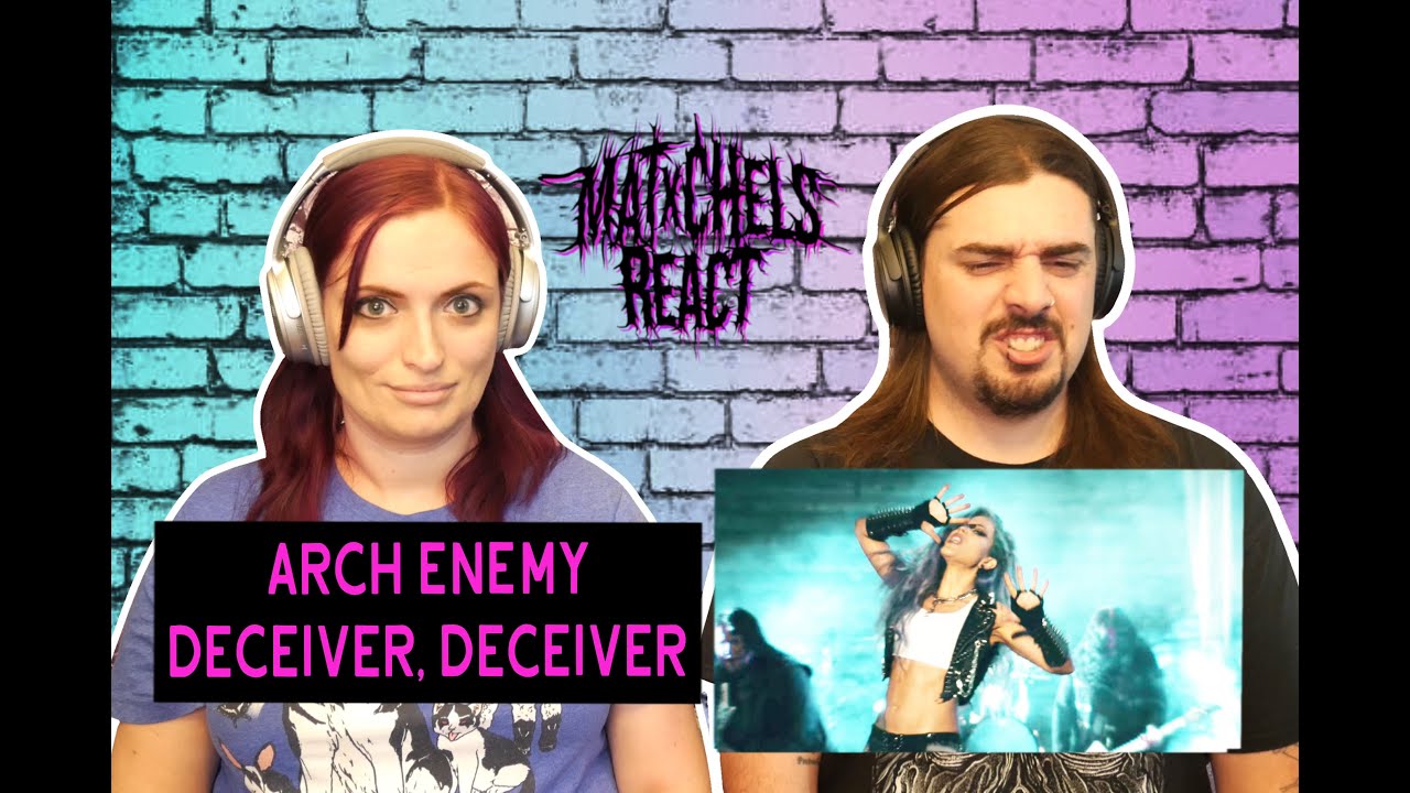 Arch Enemy - Deceiver, Deceiver (React/Review)