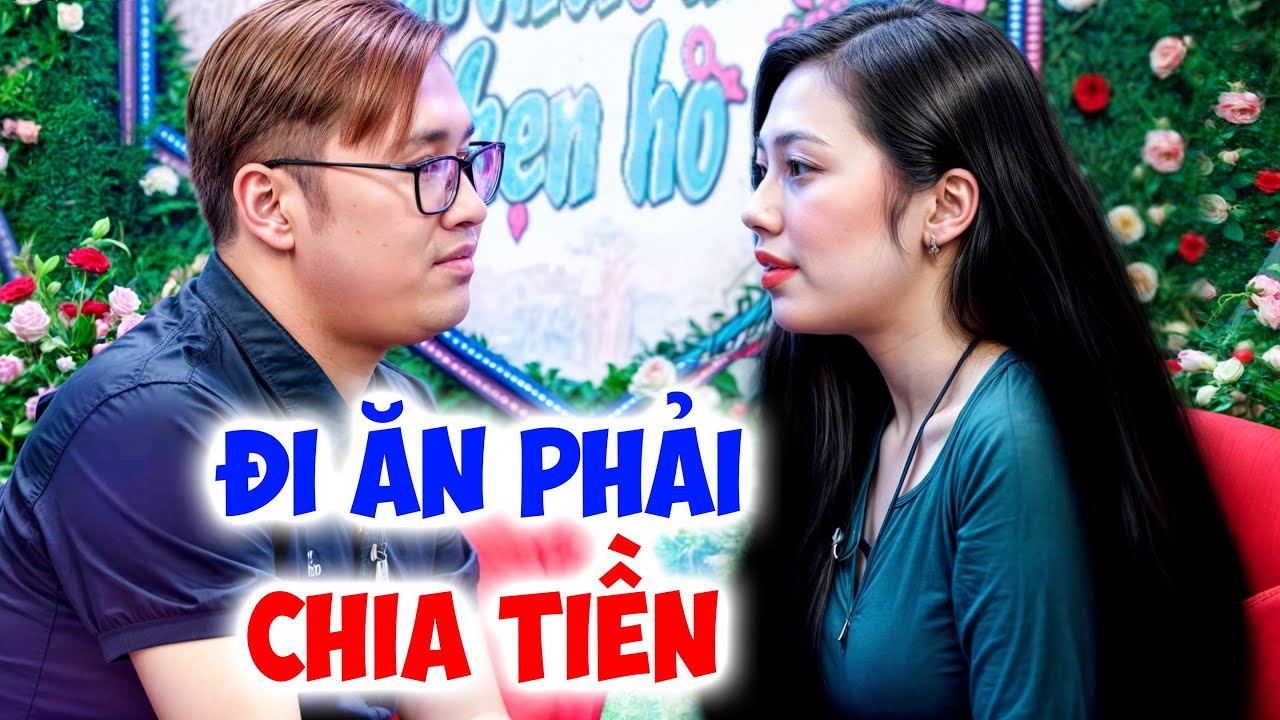 Cô nàng TỨC ĐIÊN gặp bạn trai đòi chia tiền ăn MC Quyền Linh muốn xách dép chạy - Hẹn Hò Quyền Linh