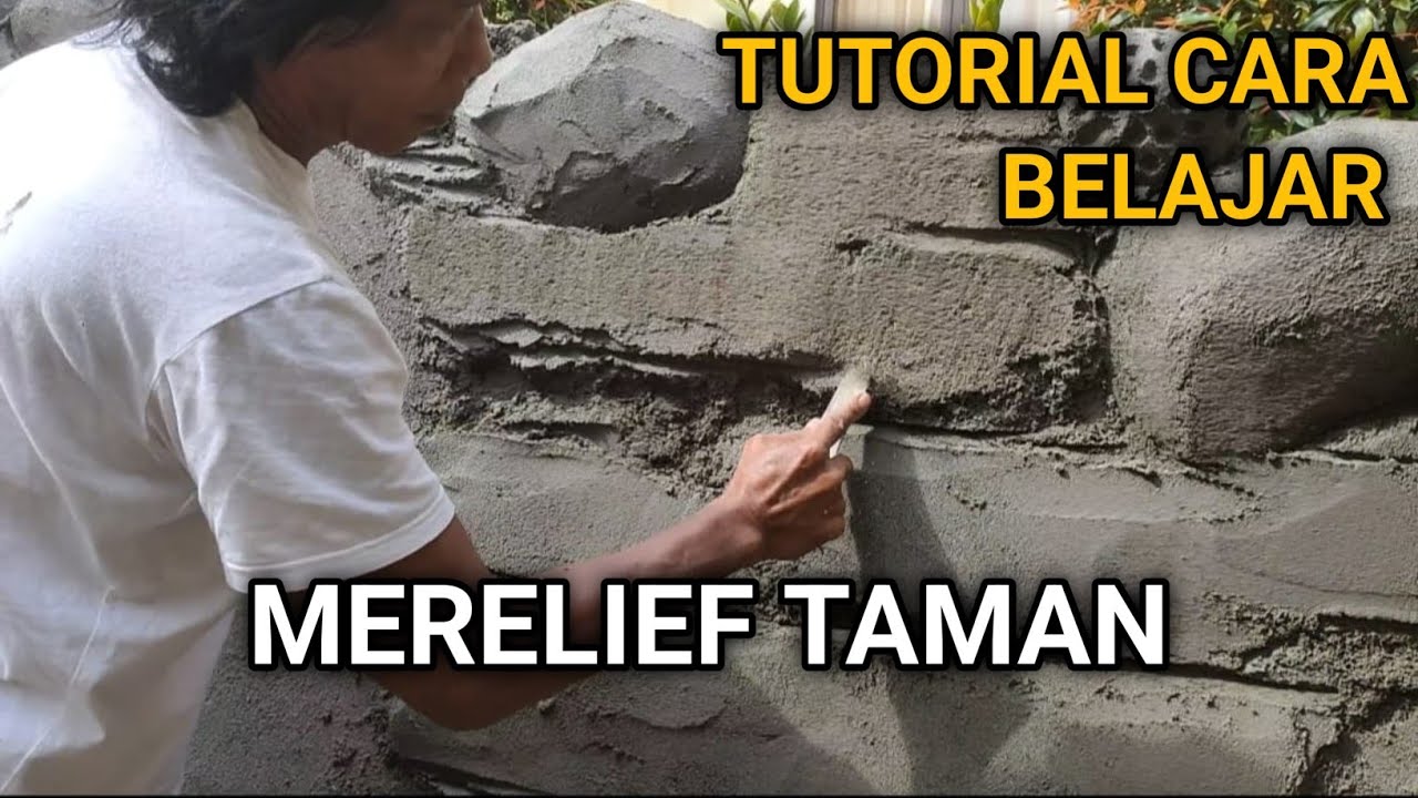 tutorial cara belajar buat taman relief