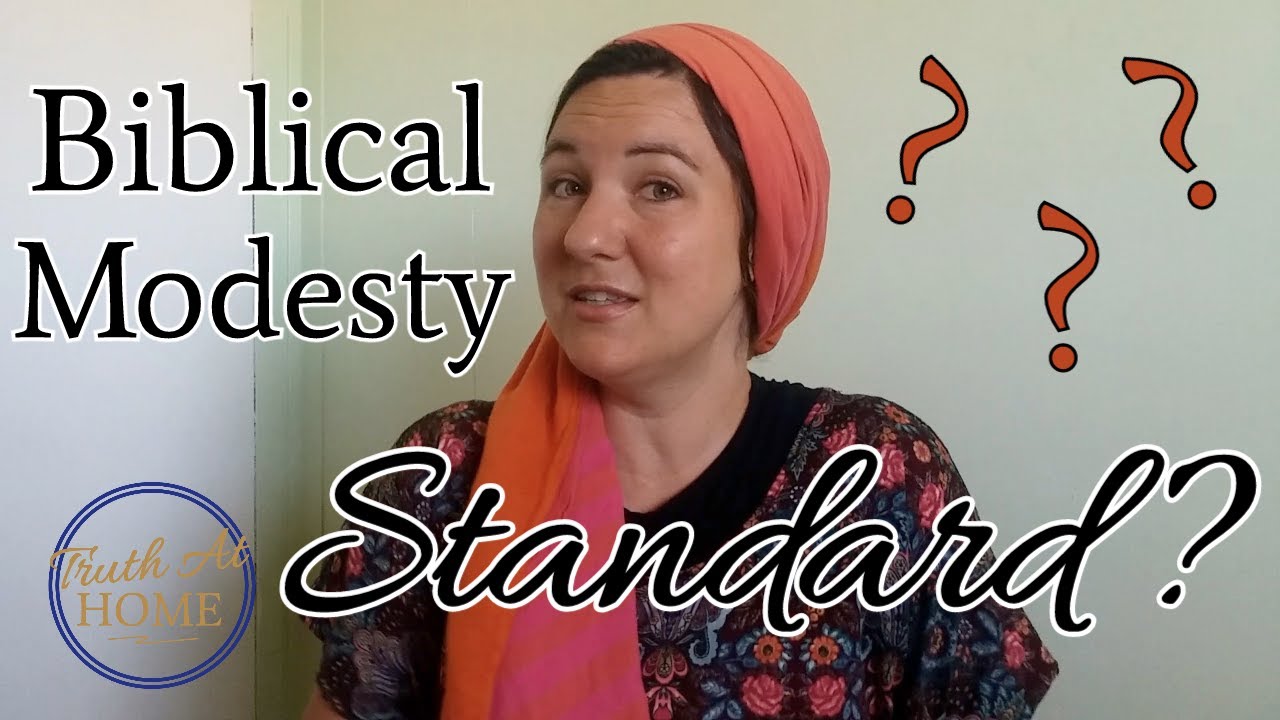 Is There a Biblical STANDARD for Modesty?