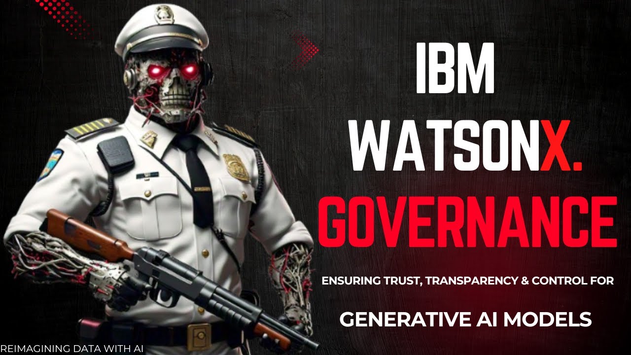 IBM watsonx.governance: The AI Gatekeeper Your GenAI Needs!