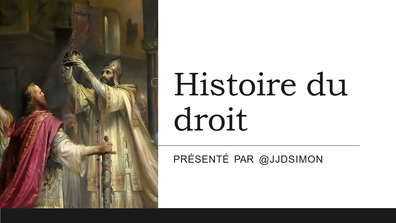 HISTOIRE DU DROIT