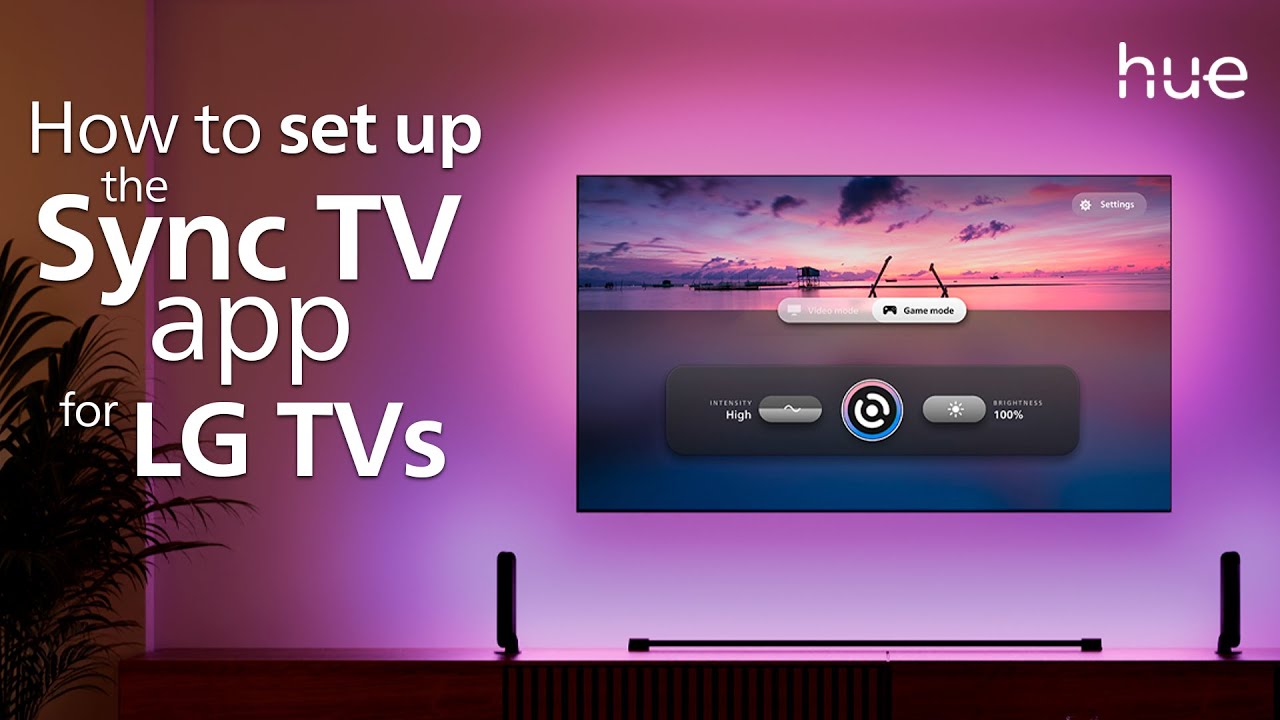 How to set up the Hue Sync TV app on LG smart TVs
