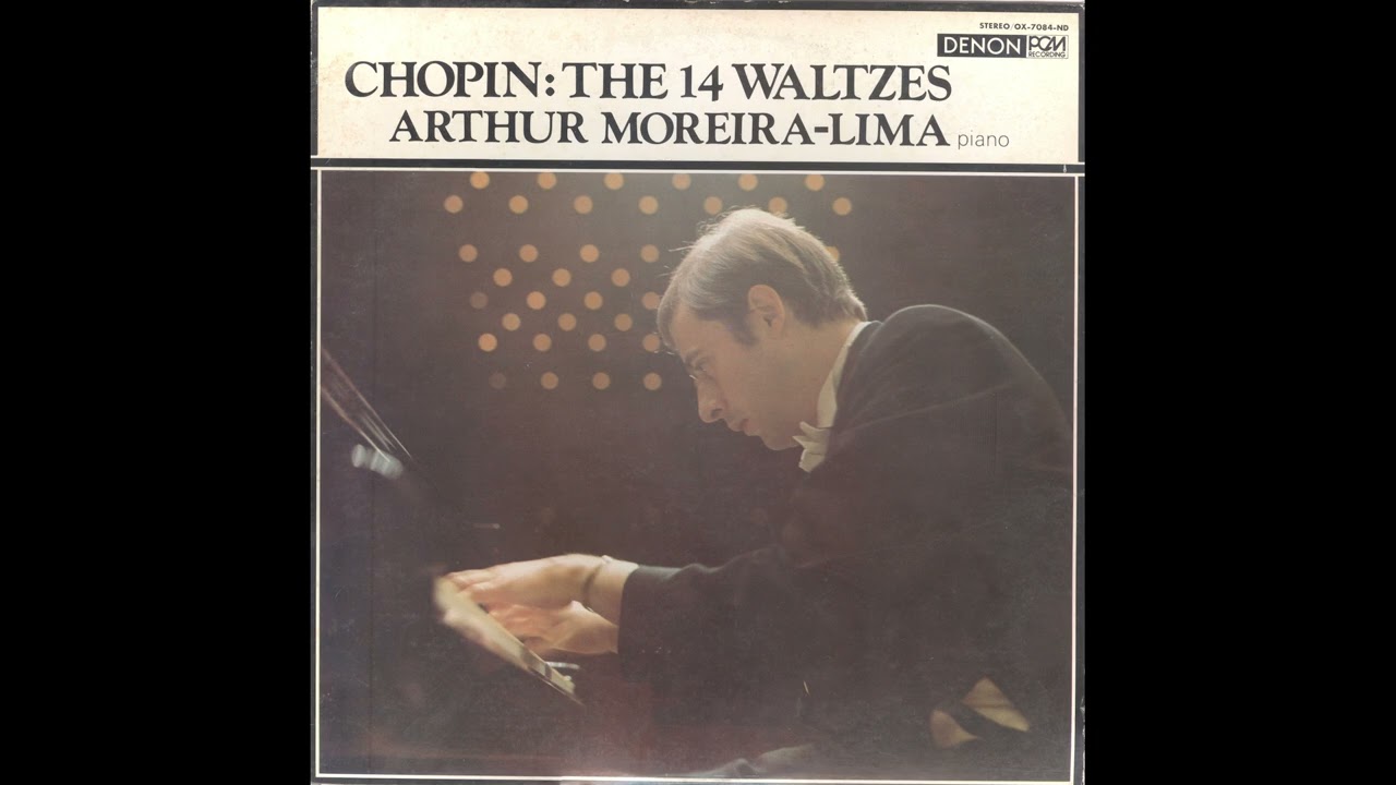 LP Chopin - The 14 Waltzes (Arthur Moreira Lima, piano) (1976)