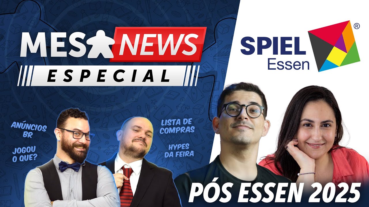 Mesa News #69 -  Especial P&Oacute;S ESSEN Spiel 2025 - Um papo ESSENcial