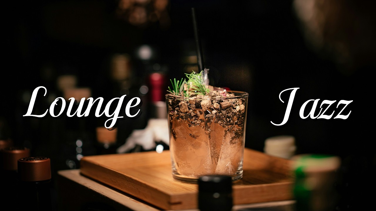 Late Night Lounge Jazz 🌙 Smooth Jazz for a Calm & Cozy Night