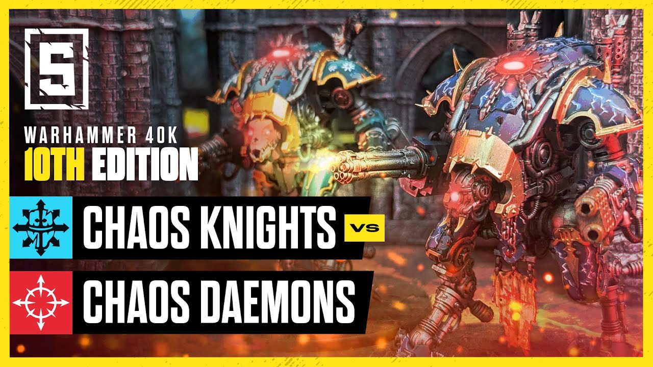 Chaos Knights vs Daemons | Warhammer 40k Battle Report
