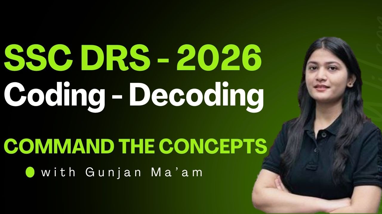 CODING DECODING - DETAILED REVISION SERIES 2026 for ALL SSC EXAMS