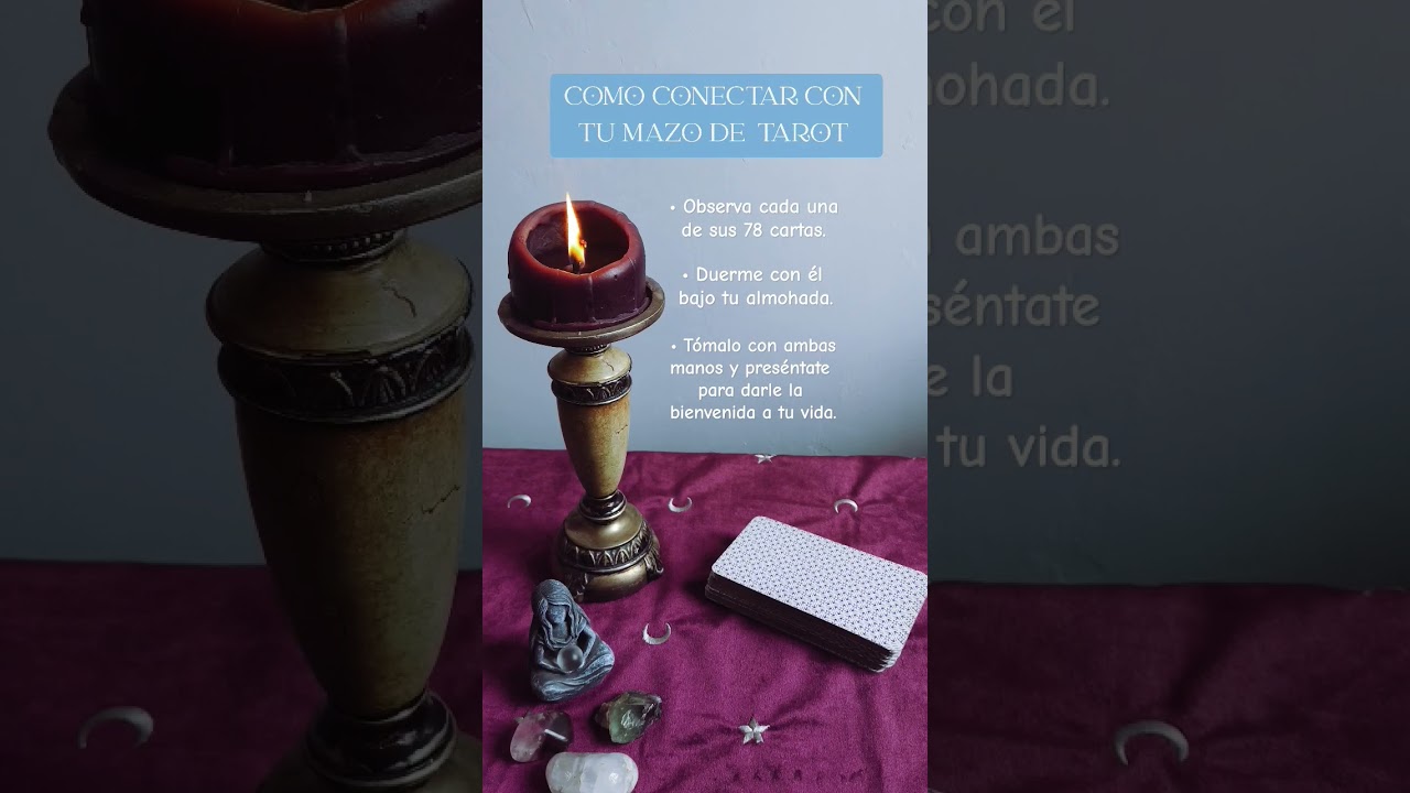 ⚜️ C&oacute;mo conectar con tu mazo de Tarot⚜️