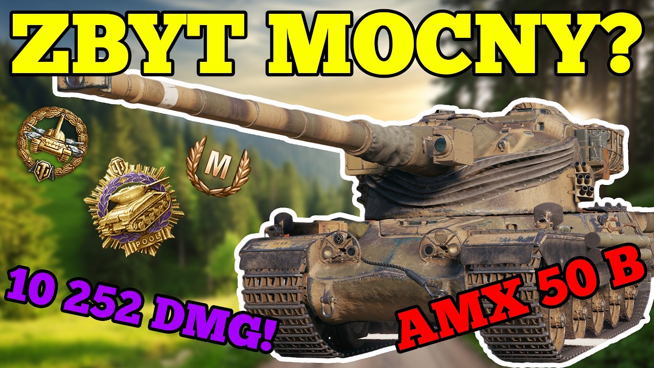 AMX 50 B miażdży RYWALA! 11 FRAG&Oacute;W i ponad 10 000 uszkodzeń!