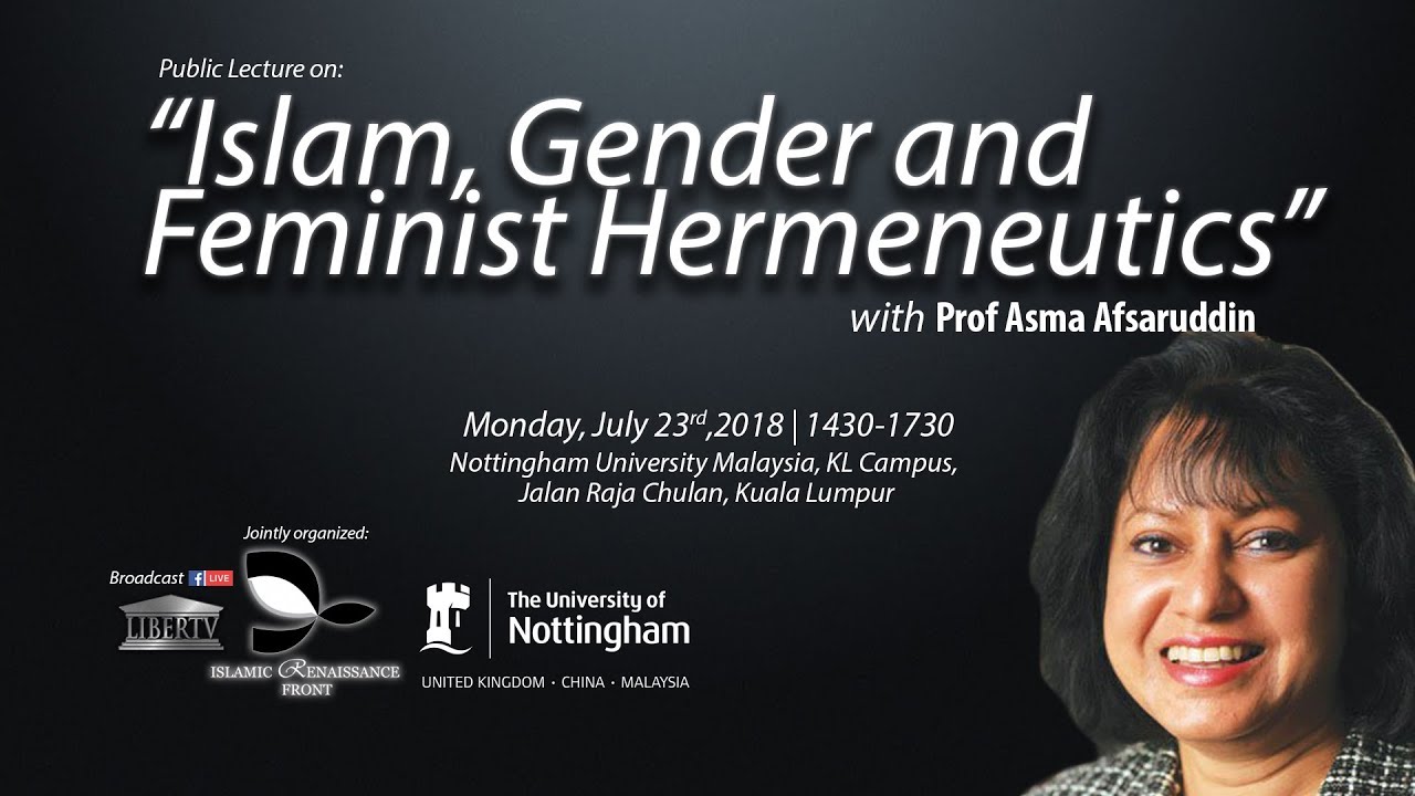 Public Lecture on: &ldquo;Islam, Gender and Feminist Hermeneutics&rdquo;