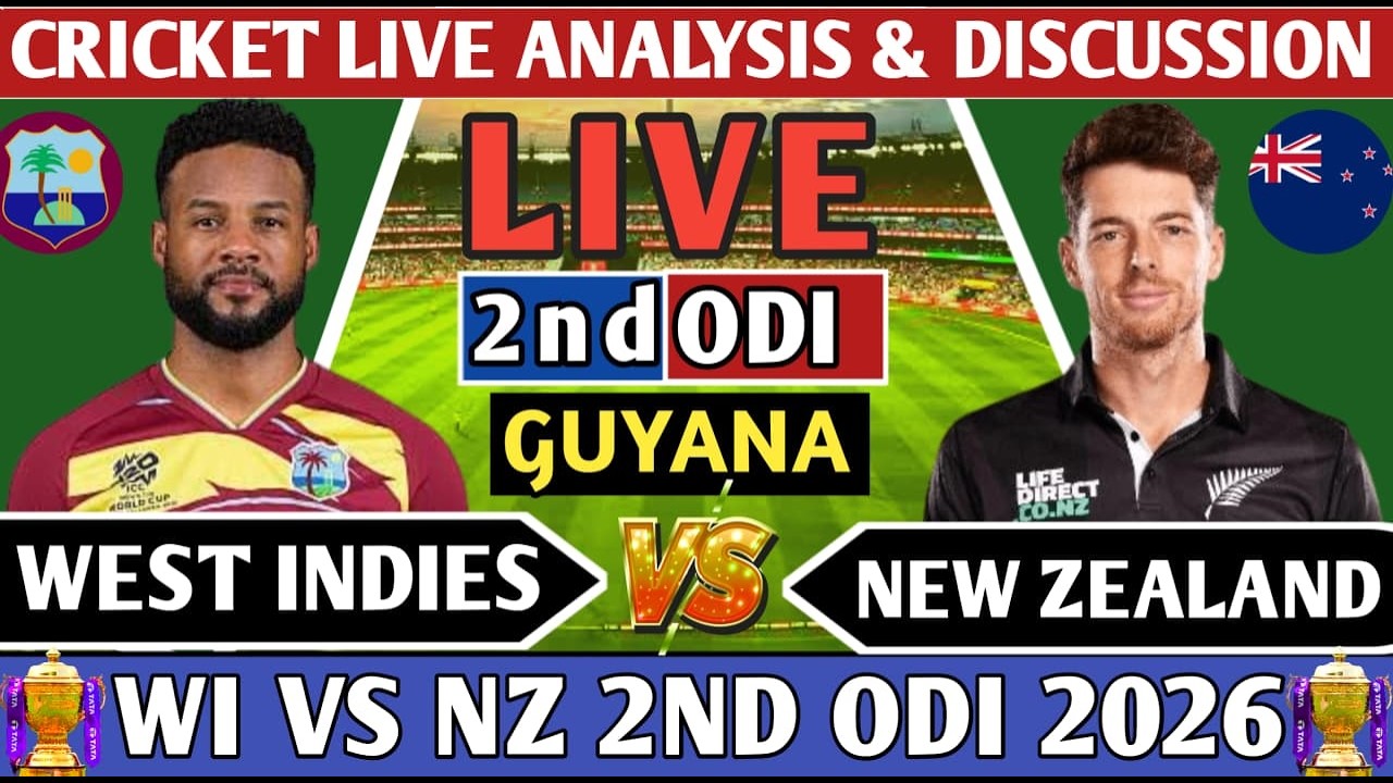 West Indies vs New Zealand 2nd Odi ! Live 2nd ODI Analysis Score & Discussion! Wi  VS Nz 2026