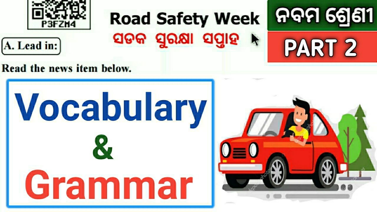 Road Safety Week 🚑 Class 9 English Part 2 vocabulary &Grammar full discussion by Tapan sir