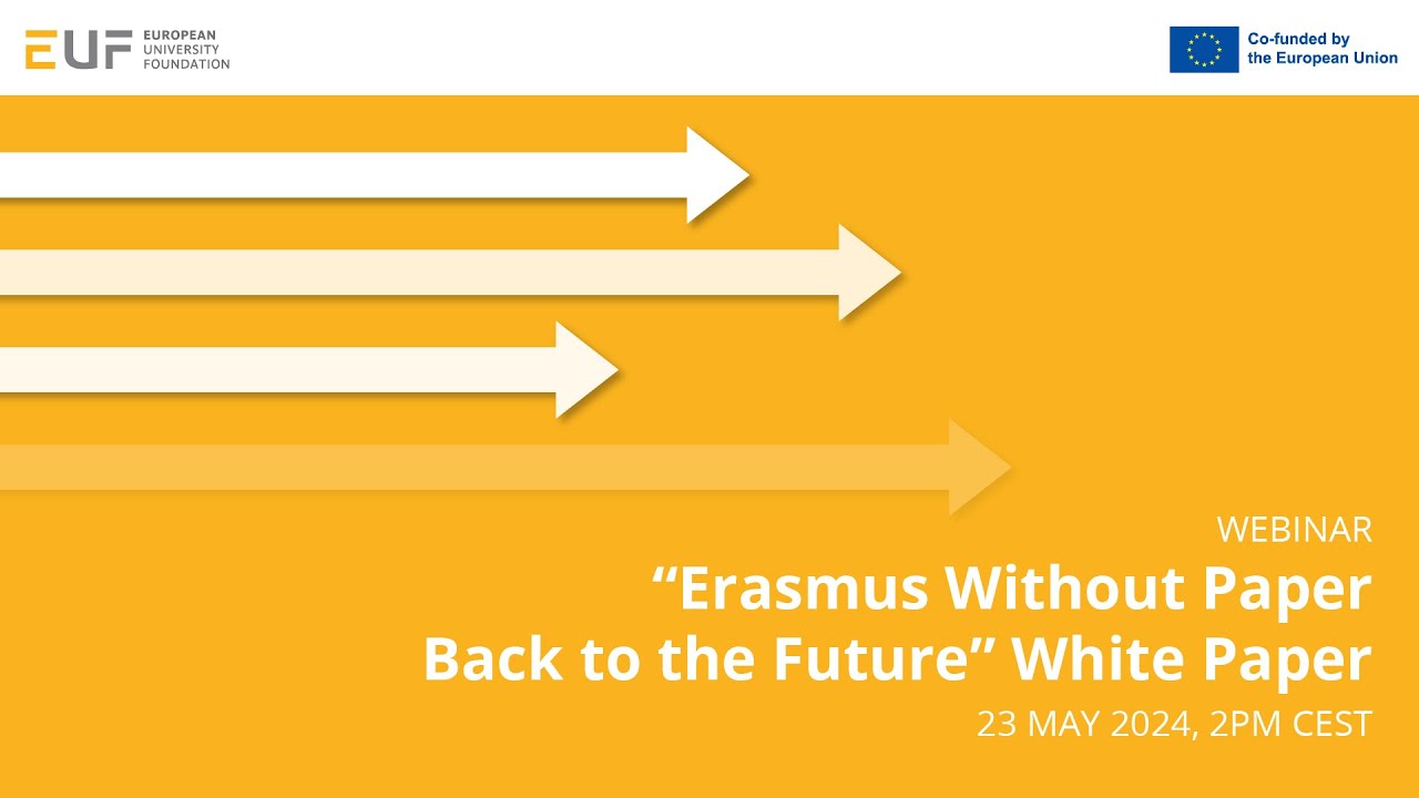 Вебинар «Erasmus Without Paper Back to the Future White Paper»