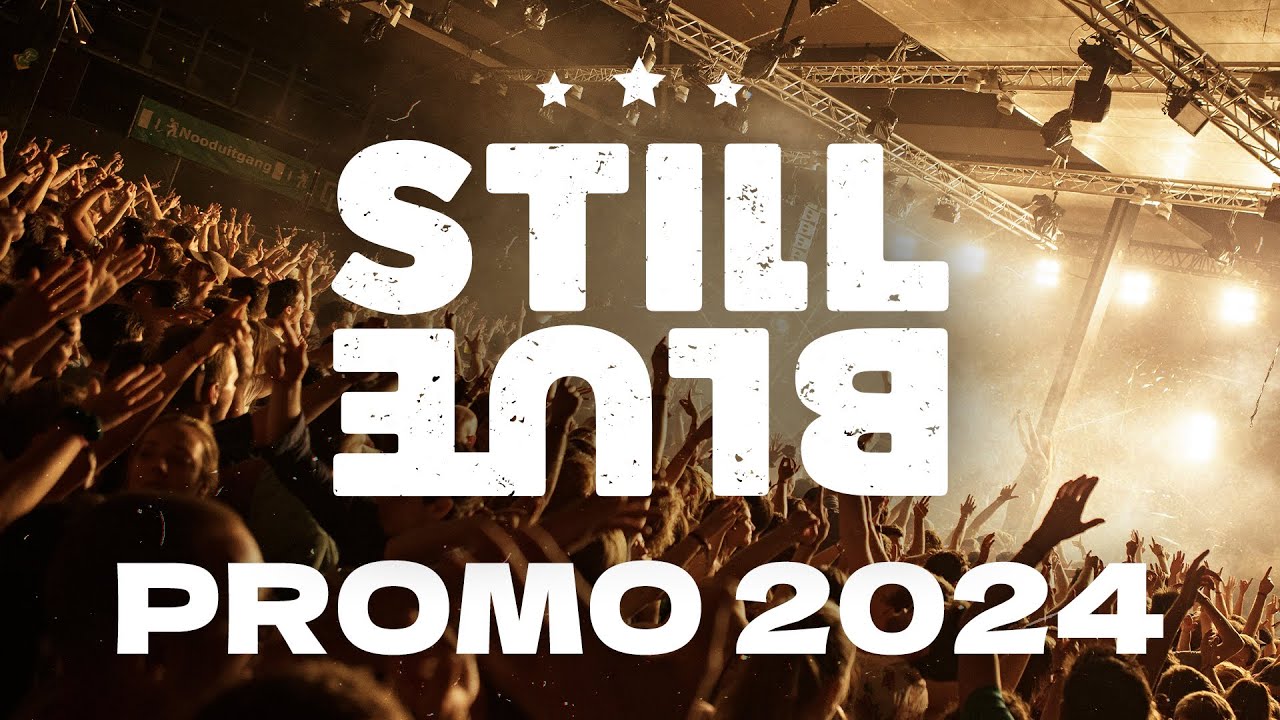 STILL BLUE - PROMO 2024