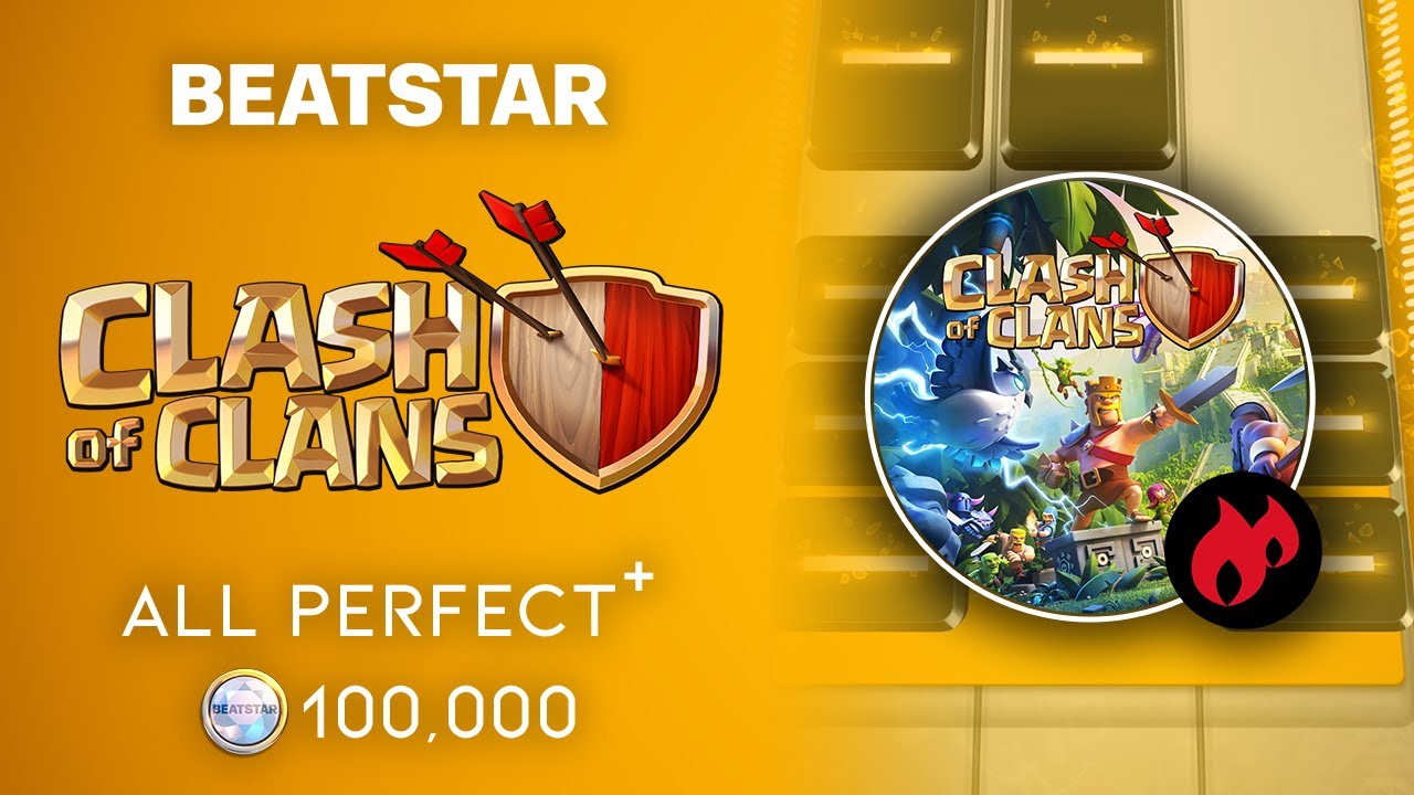 [Beatstar] Clash of Clans Theme (Extreme) // ALL PERFECT + 100,000
