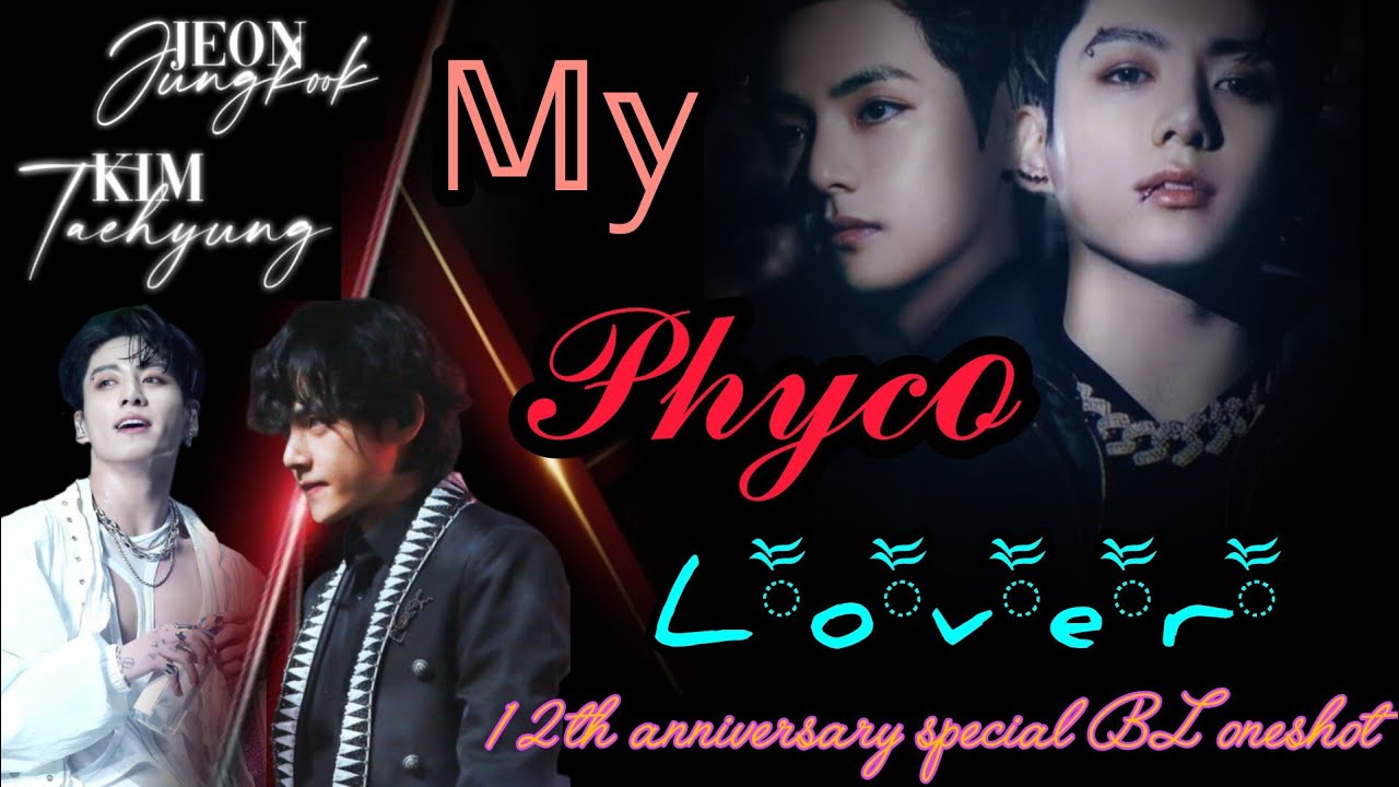My Phyco Lover || BL Oneshot movie 🍿🎥 #taekook