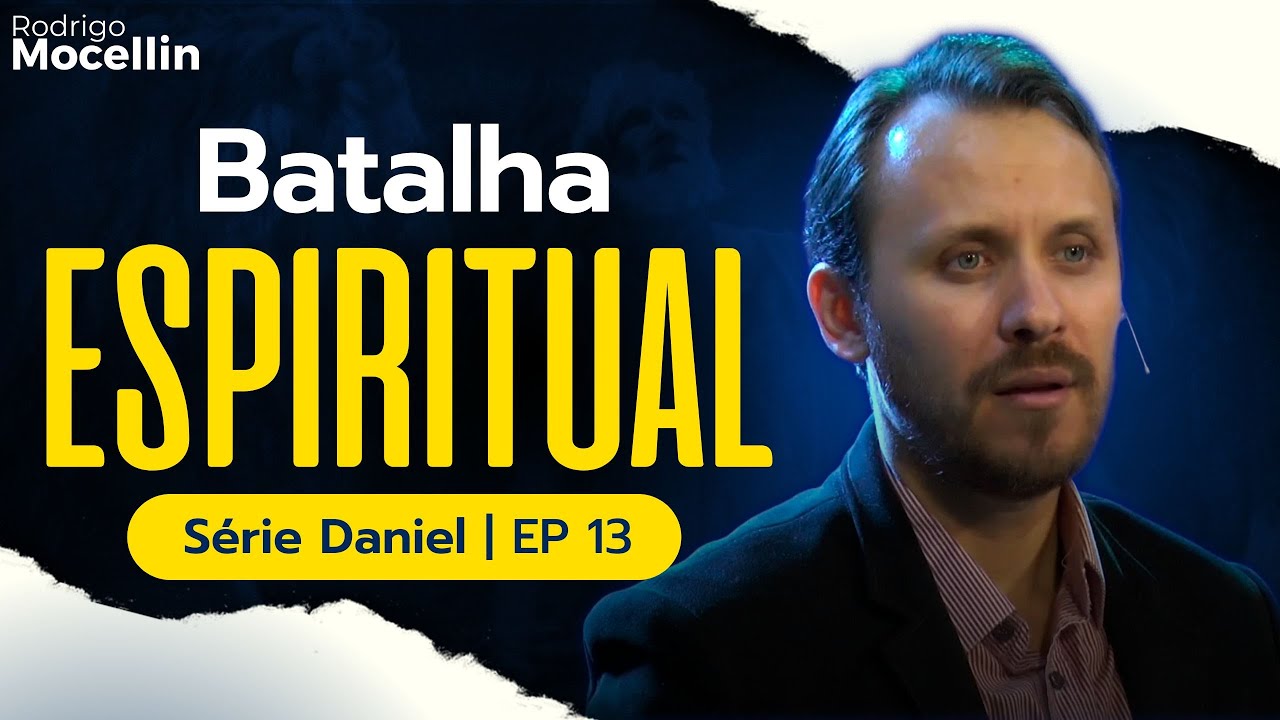 Batalha espiritual | Pastor Rodrigo Mocellin