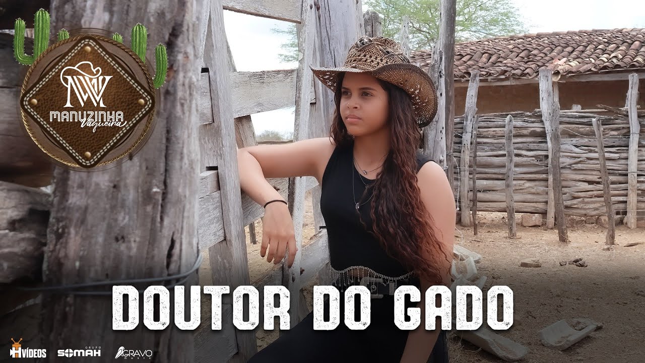 Manuzinha Vaqueira | Doutor do Gado | Lan&ccedil;amento Forr&oacute; de Vaquejada [Clipe Oficial]