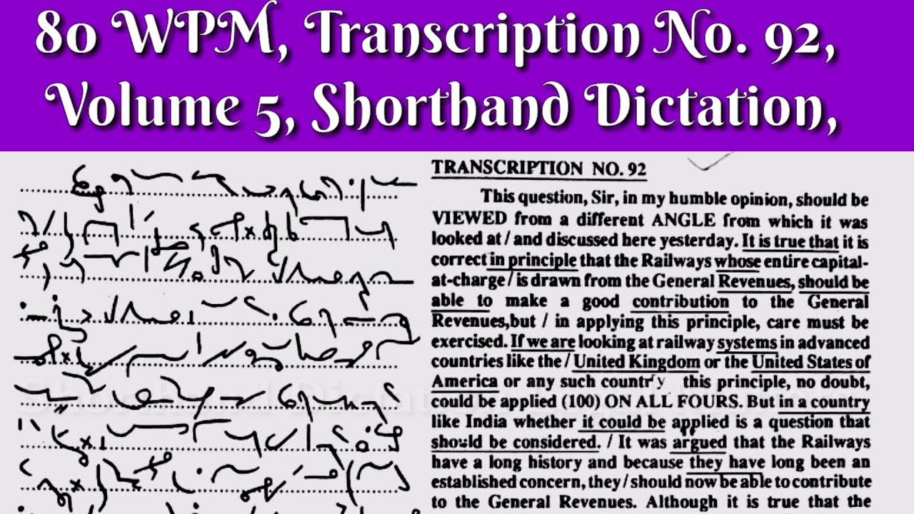 80 WPM, Transcription No  92, Volume 5,Shorthand Dictation, Kailash Chandra,1000 Words