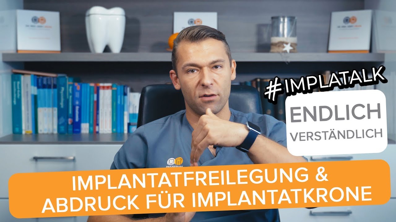 Implatalk #6 - Implantatfreilegung und Abdruck für Implantatkrone einfach erklärt