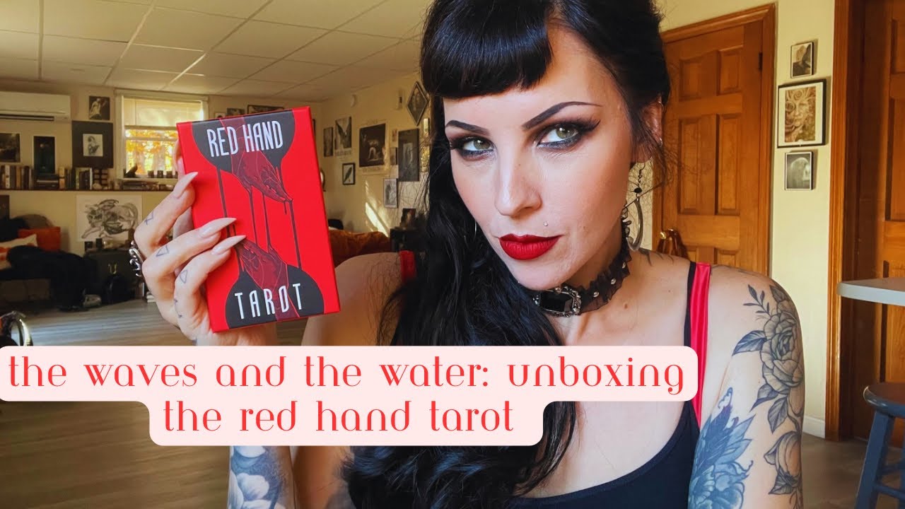 The Waves and The Water: Unboxing The Red Hand Tarot by Pixel Occult