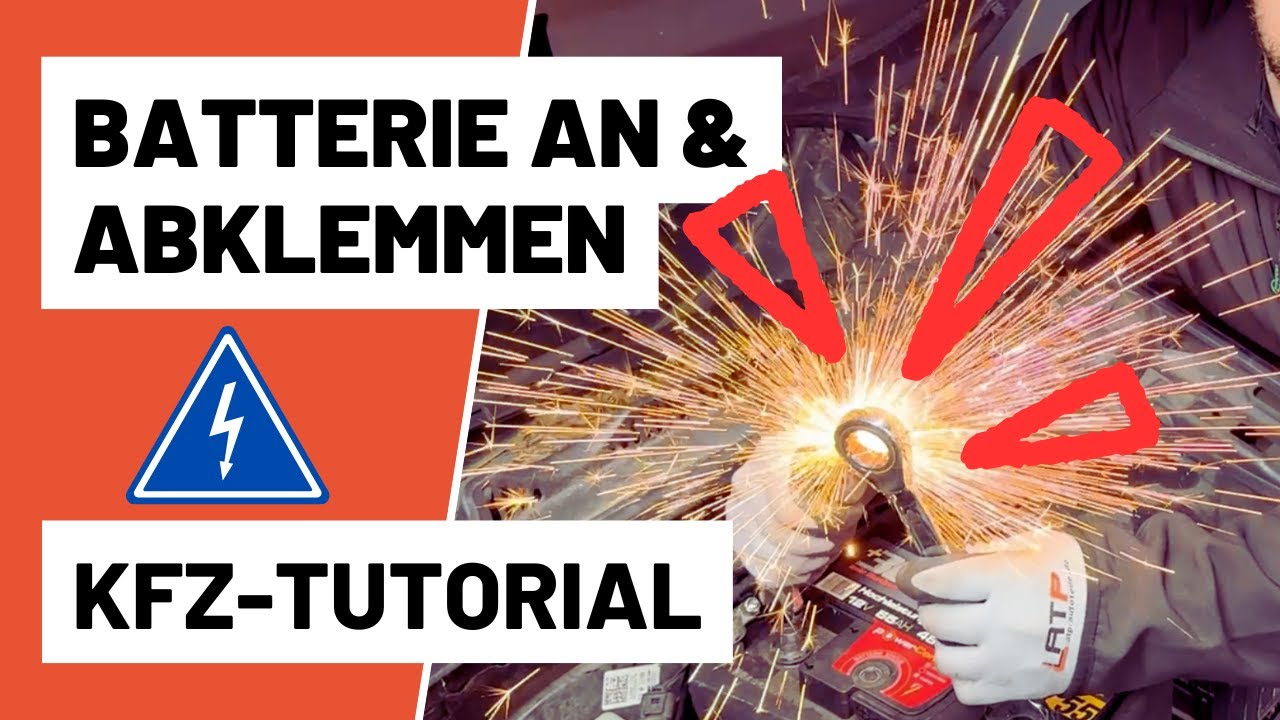 ⚡️🔋 Auto Batterie an- und abklemmen &ndash; Das ultimative KFZ-Tutorial