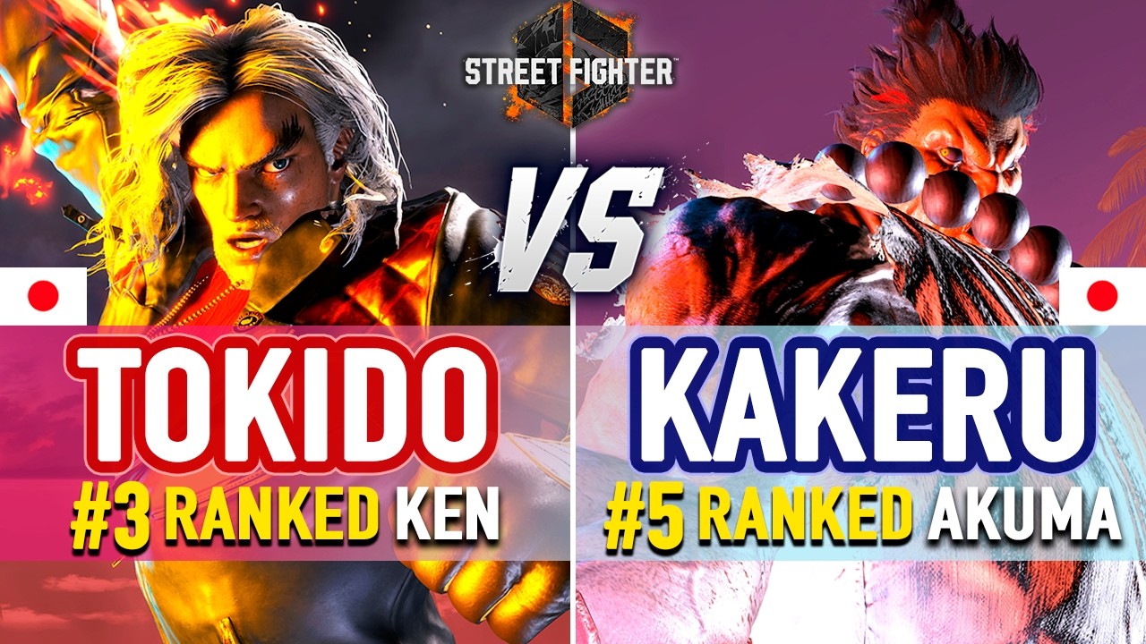 SF6 🔥 Tokido (#3 Ranked Ken) vs Kakeru (#5 Ranked Akuma) 🔥 SF6 High Level Gameplay