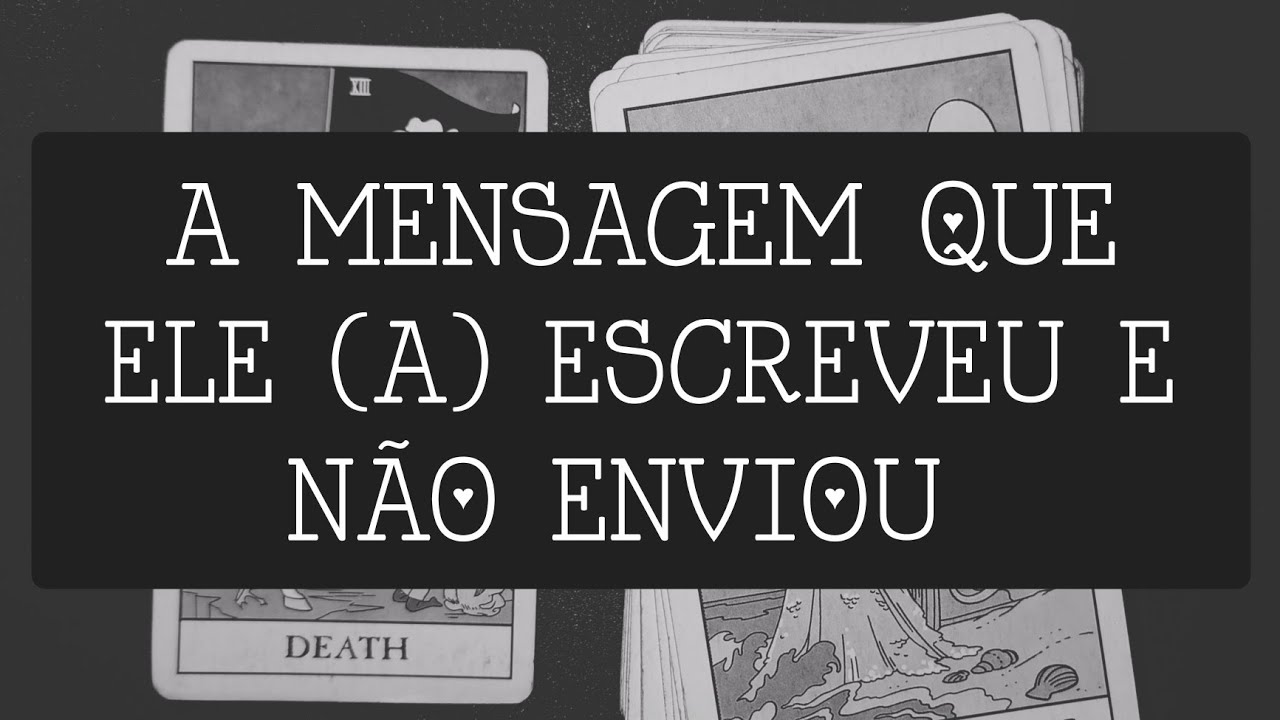 🤯 MENSAGEM QUE ELE (A) ESCREVEU E NAO ENVIOU 🚬💣🪦📜☕🤍