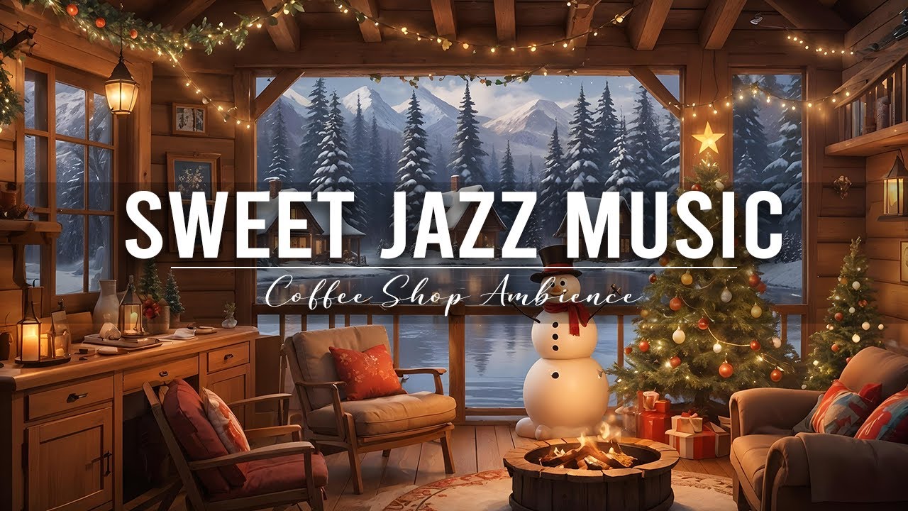 Sweet Jazz Music 2025 with Warm Crackling Fireplace to Relax 🎄 Cozy Winter Coffee Shop Ambience