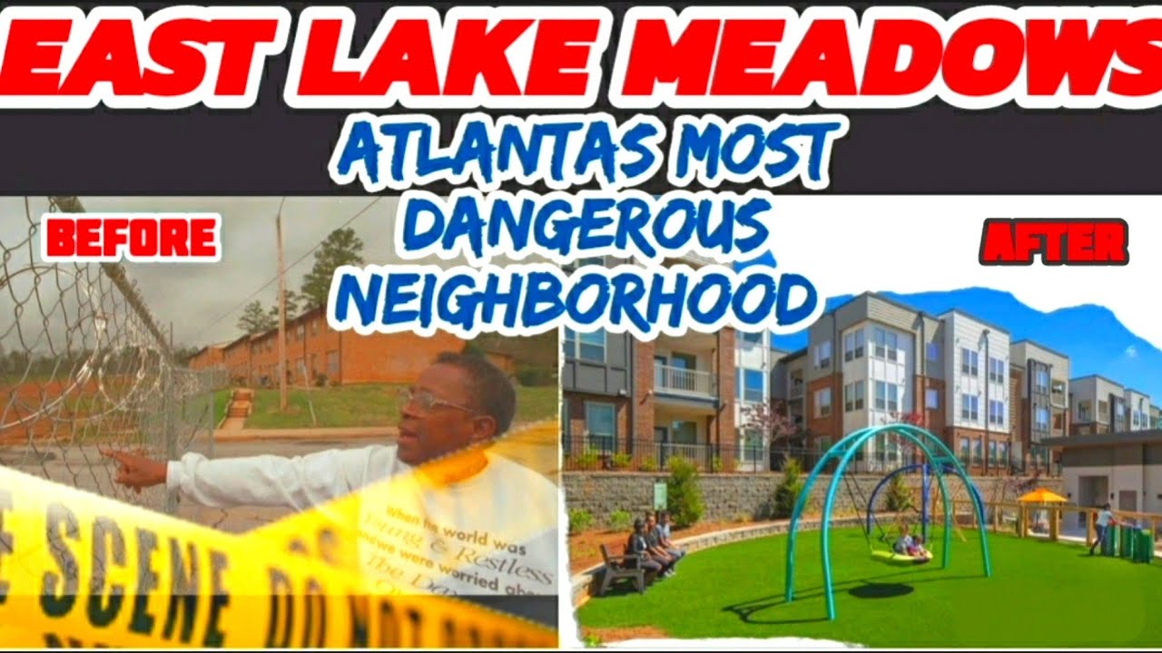 East Lake Meadows (Most Dangerous Neighborhood in Atlanta)