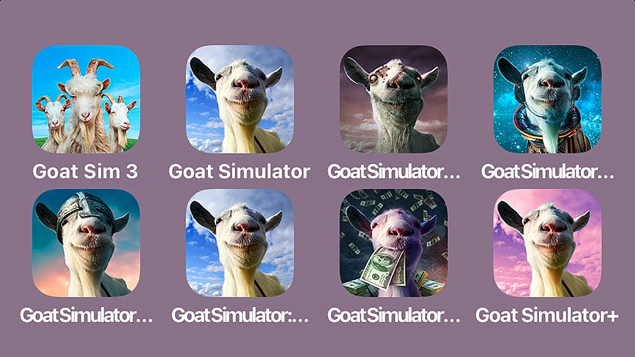 Goat Simulator 3,Goat Simulator Goatville,Goat Simulator Goatz,Goat Simulator Waste of Space,MMO