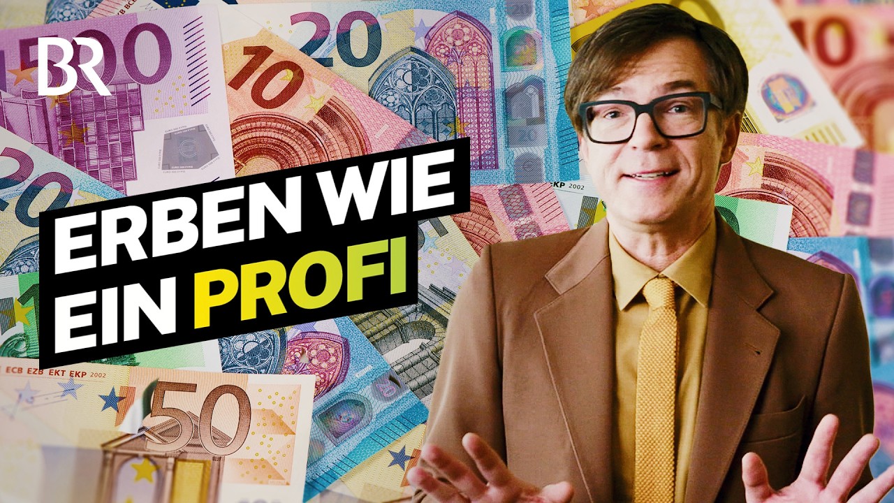 Das sind die Freibetr&auml;ge! Erben & schenken ohne Steuer | Lohnt sich das? | lustig erk&auml;rt | BR