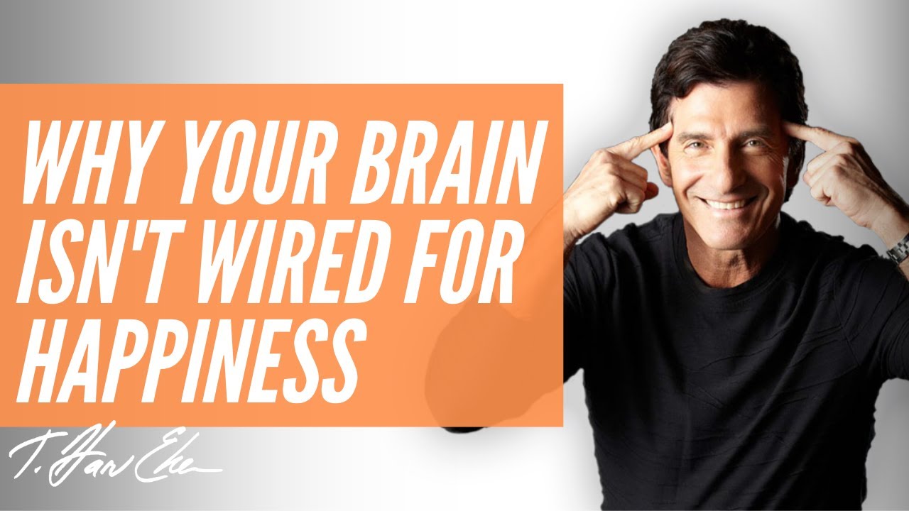 Why Your Brain isn't Wired for Happiness