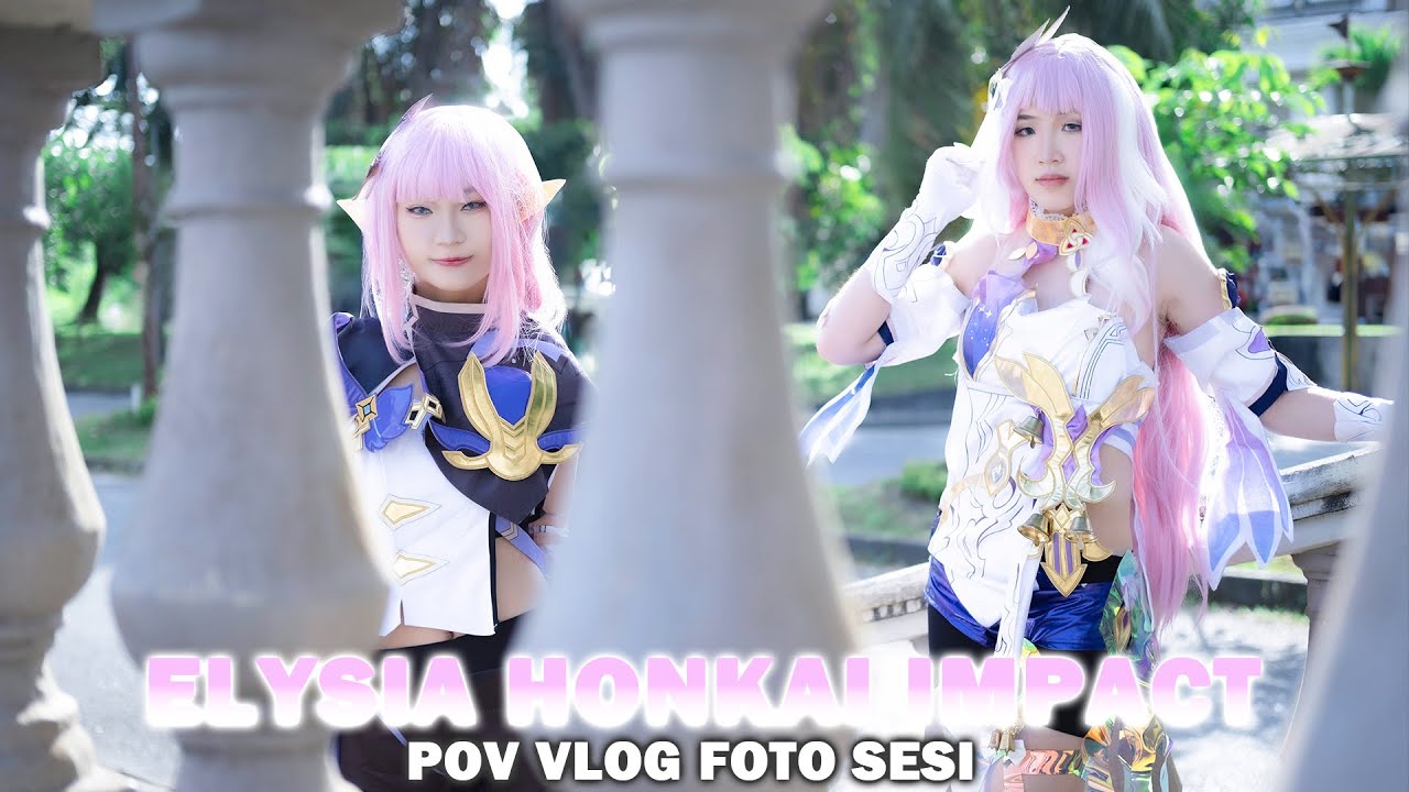 Vlog Pov Foto Sesi Cosplay Private Double Elysia Honkai Impact [ Balikpapan] Fujifilm XT 200