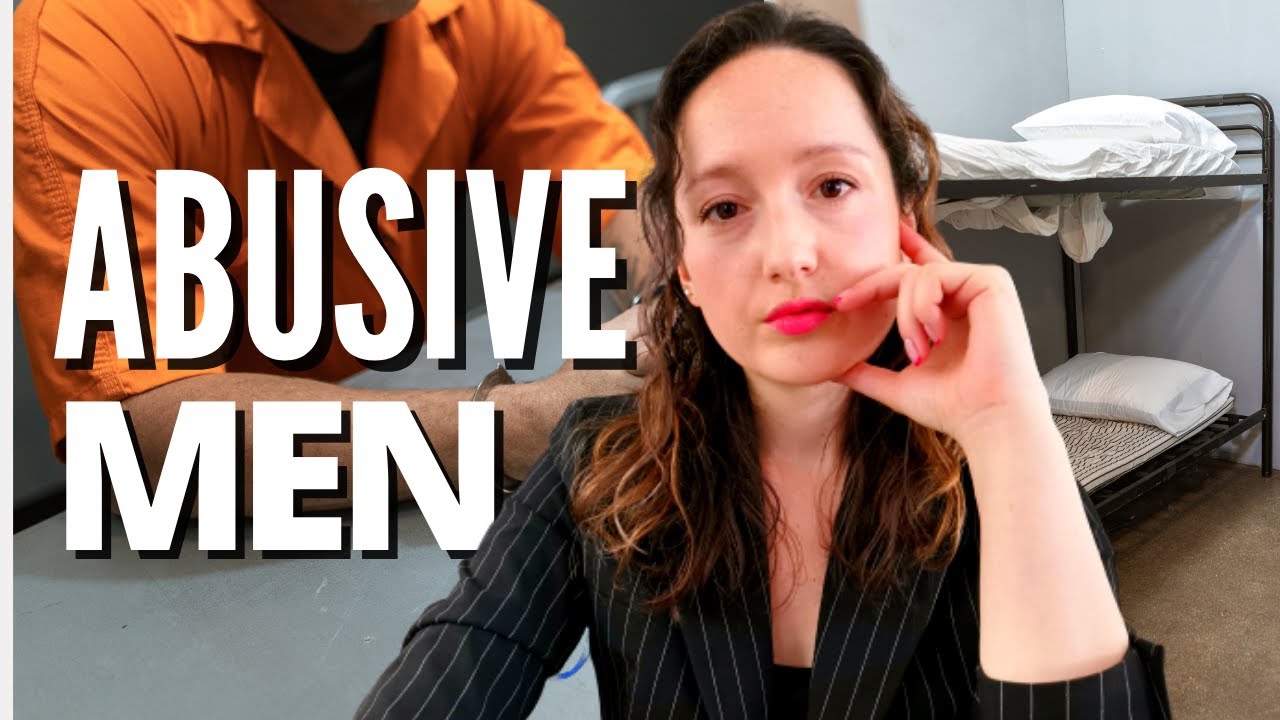 What I've learned about ABUSIVE MEN working with criminals / Relationship advice for women