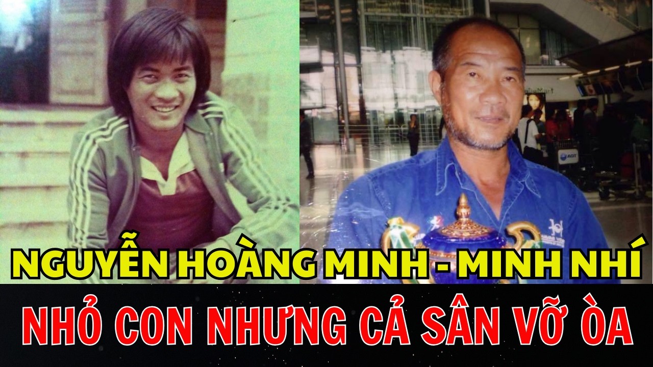 NGUYỄN HOÀNG MINH (MINH NHÍ) NHỎ CON NHƯNG KHIẾN CẢ SÂN THỐNG NHẤT BÙNG NỔ VÌ...