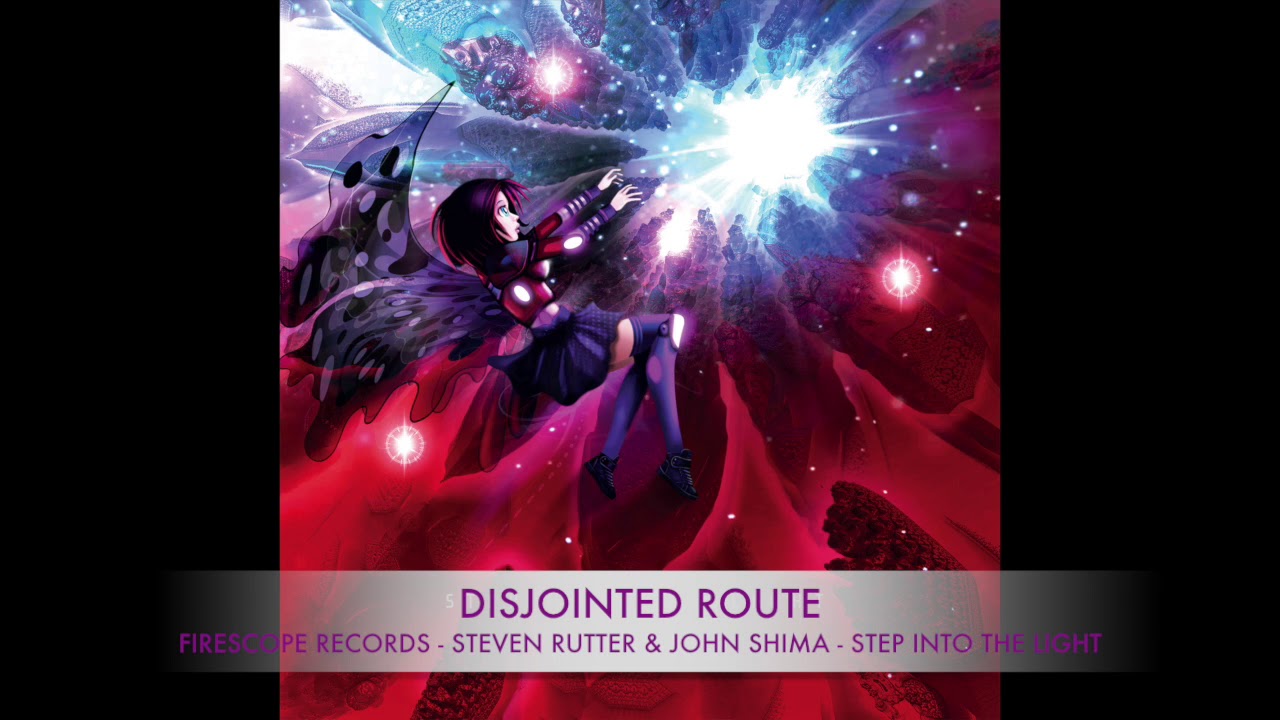 Steven Rutter & John Shima - Disjointed Route - Step Into The Light - FS015