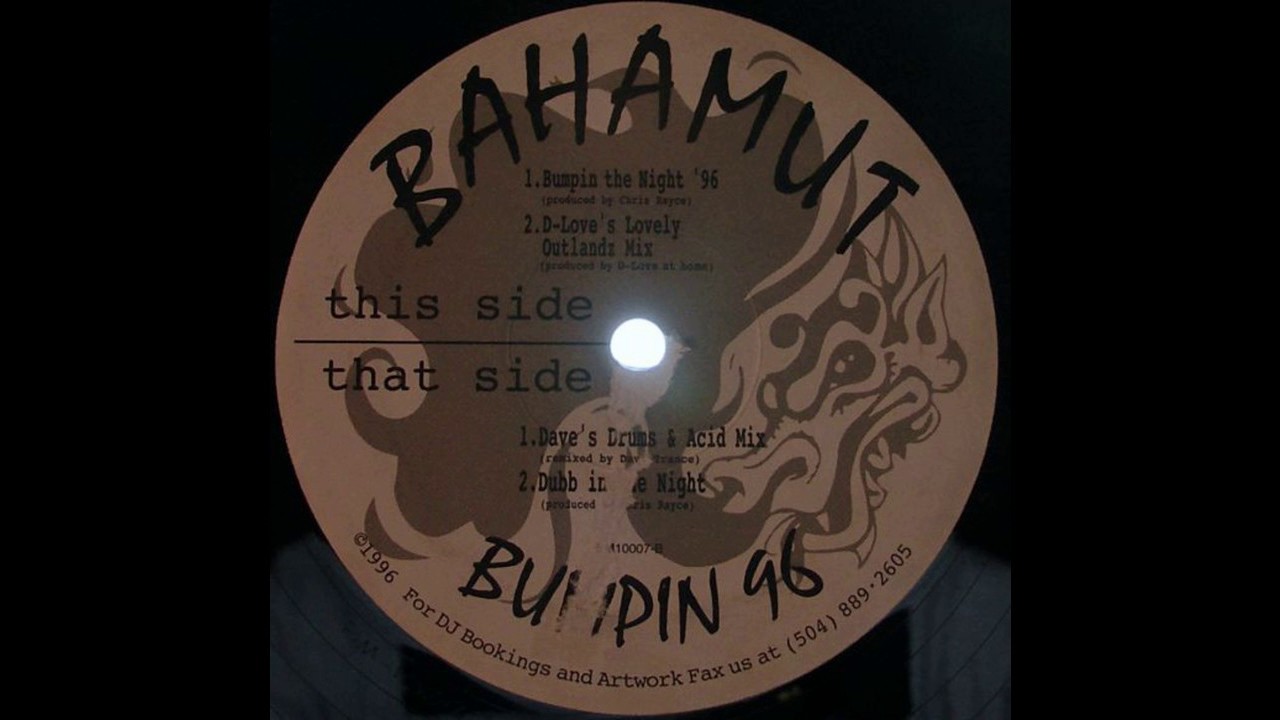 Bahamut - Bumpin The Night '96
